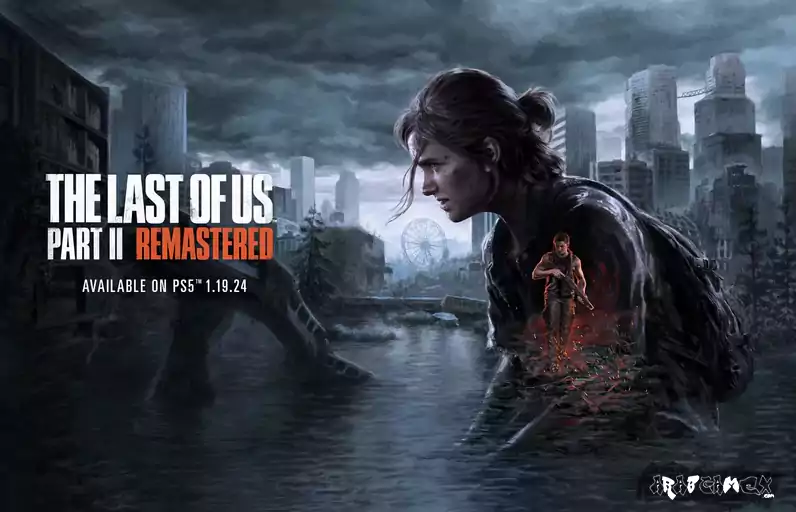 لعبة The Last of Us Part II Remastered قادمة إلى PS5