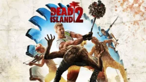 Dead Island 2 قريبا على منصة Steam